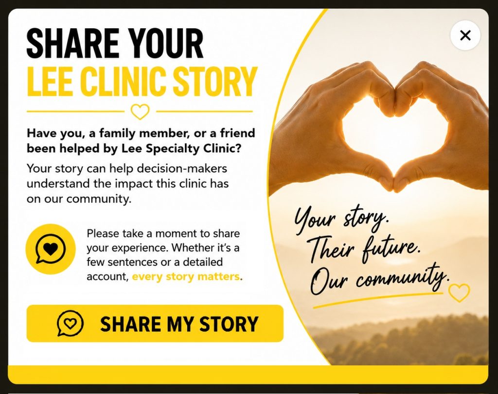 Share Your Lee Specialty Clinic Story