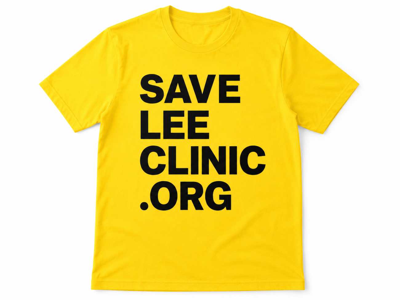 Yellow shirt featuring SAVE LEE CLINIC .ORG
